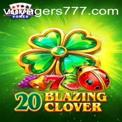 Descubra o Fascinante Jogo 20BlazingClover: Um Encontro entre Sorte e Estratégia