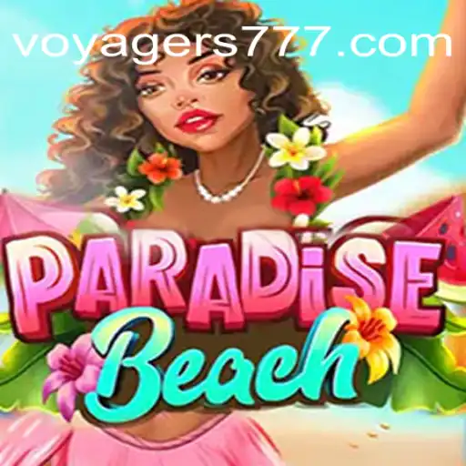 Descubra o Fascinante Mundo de ParadiseBeach com Voyager 777